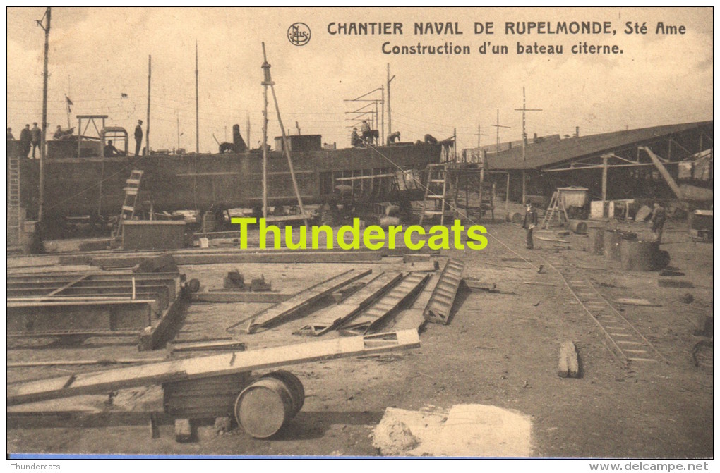 CPA  CHANTIER NAVAL DE RUPELMONDE SAINTE AME CONSTRUCTION D'UN BATEAU CITERNE - Kruibeke