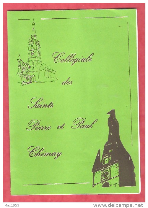 Collégiale Des Saints Pierre Et Paul CHIMAY - Abbé Defontaine - 1990 -  Notes De Visite - - Dépliants Turistici