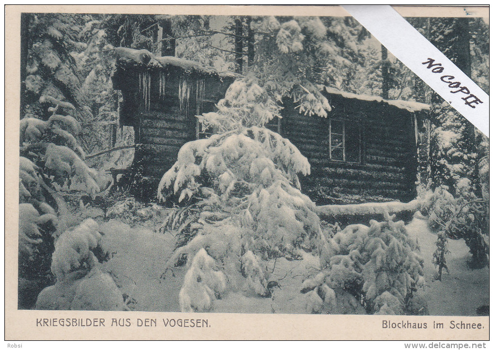 Guerre 14-18,  Blockhaus Im Schnee, Abri Neige Serie Kriegsbilder - Weltkrieg 1914-18