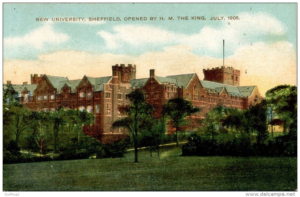 YORKS - SHEFFIELD - NEW UNIVERSITY, OPENED BY HM THE KING JULY 1905  Ys154 - Sheffield