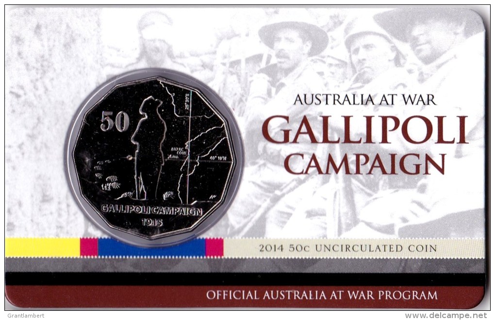 Australia 2014 Gallipoli Campaign - Australia At War Uncirculated 50c Coin - 50 Cents