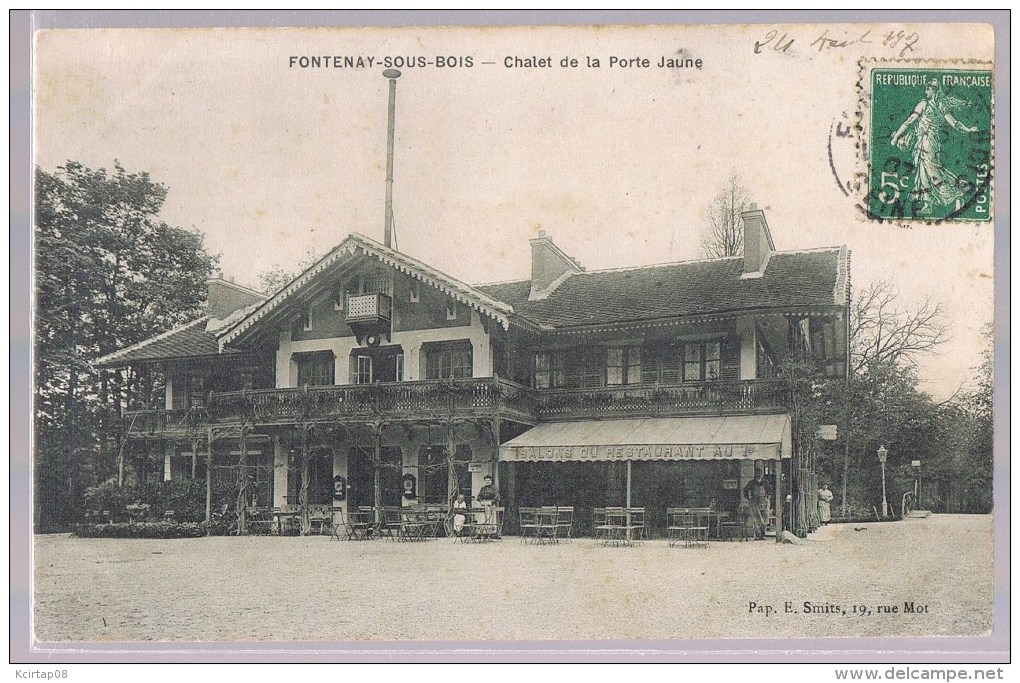 FONTENAY - SOUS - BOIS . Chalet De La Porte Jaune . - Fontenay Sous Bois