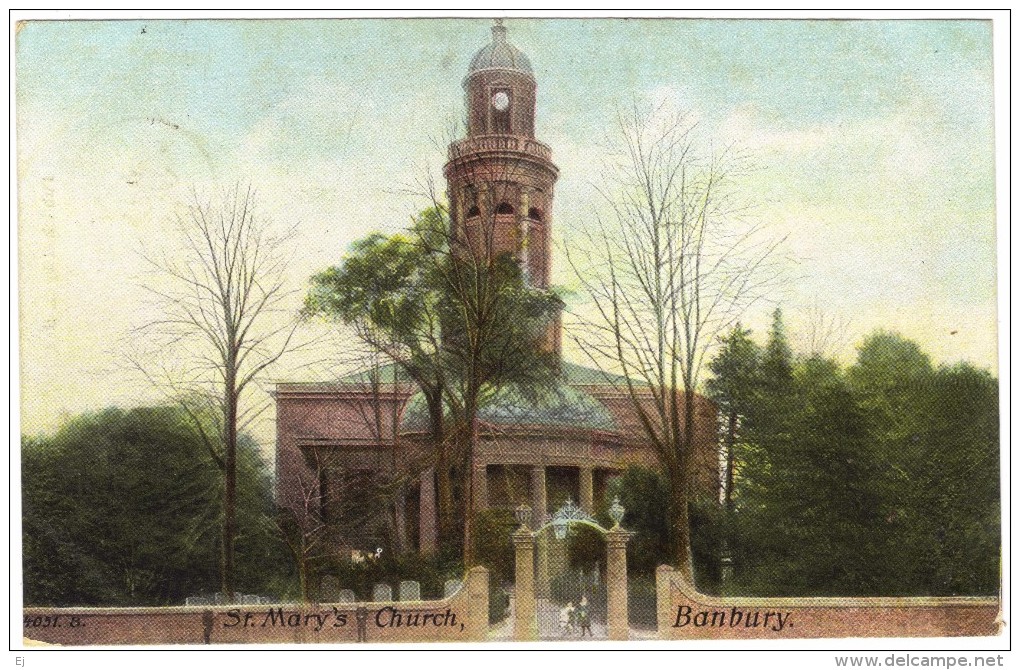 St Mary's Church, Banbury Colour Postcard By Hartmann - R Brummit & Sons, Banbury  - Postmark 1909 - Autres & Non Classés