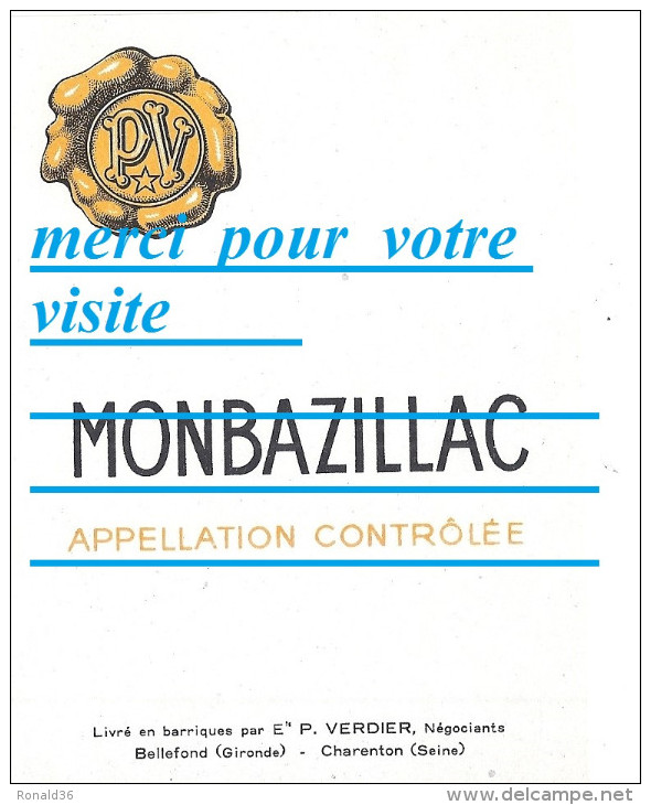 étiquette De Bouteille De Vin MONBAZILLAC  Gironde P VERDIER CHARENTON BELLEFOND  / Illlustration Raisin Feuille - Monbazillac