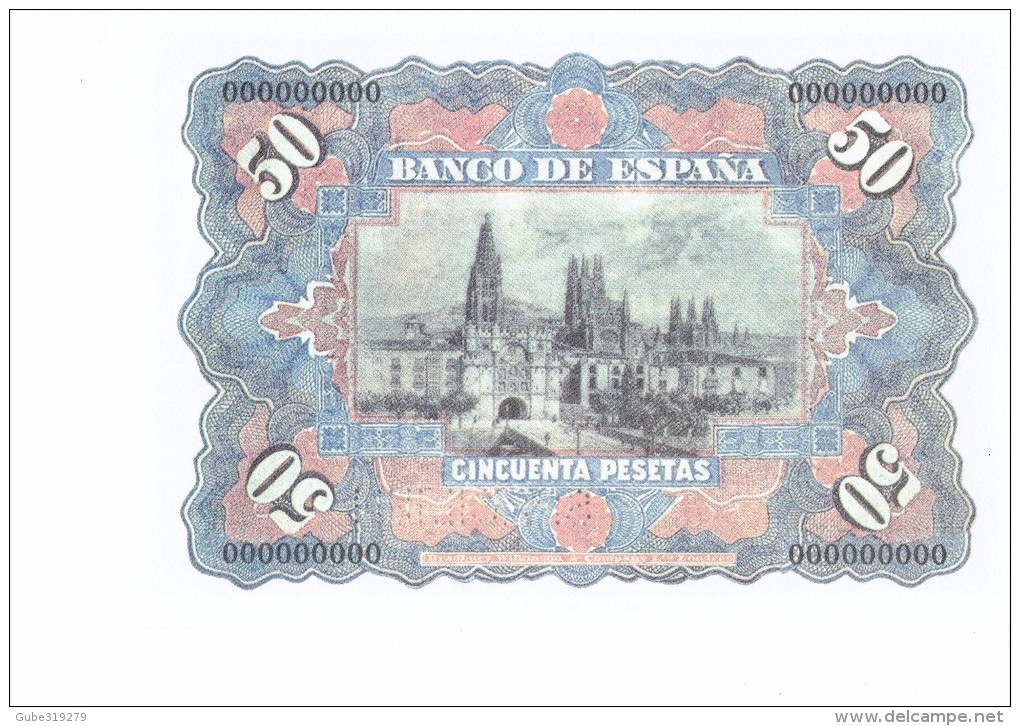 SPAIN 1907- REPLICA - REPRODUCCION  - CATEDRAL DE BURGOS - CABEZAS-BILL OF 50 PTAS ISSUED JUL 15,1907 RE 79/2PERFECT - [ 8] Fakes & Specimens