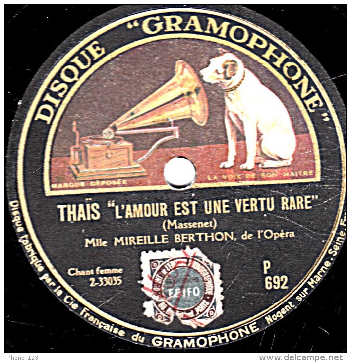 78 Trs - 25 Cm - état B - MIREILLE BERTHON -  THAIS L'amour Est Une Vertu Rare - MAROUF Sesyeux Sont Doux - 78 T - Disques Pour Gramophone
