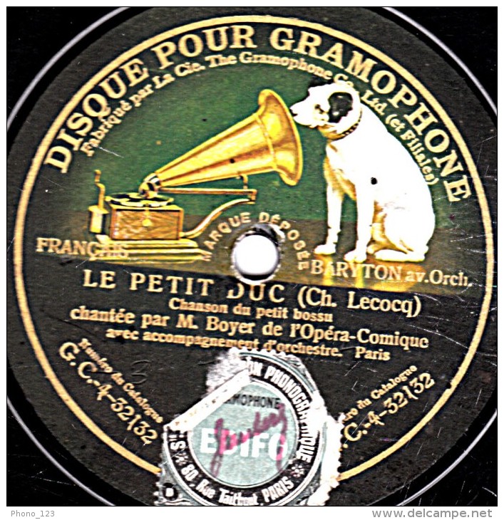 78 Trs  25 Cm  état B  BOYER - LE PETIT DUC Chanson Du Petit Bossu  La Fille De Mme Angot  Elle Est Tellement Innocente - 78 T - Disques Pour Gramophone