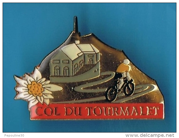 PIN'S //  ** CYCLISME * COL DU TOURMALET ** - Ciclismo