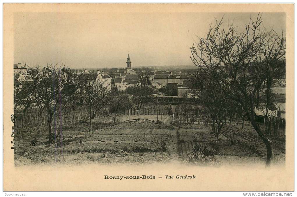 93     ROSNY SOUS BOIS  VUE GENERALE - Rosny Sous Bois