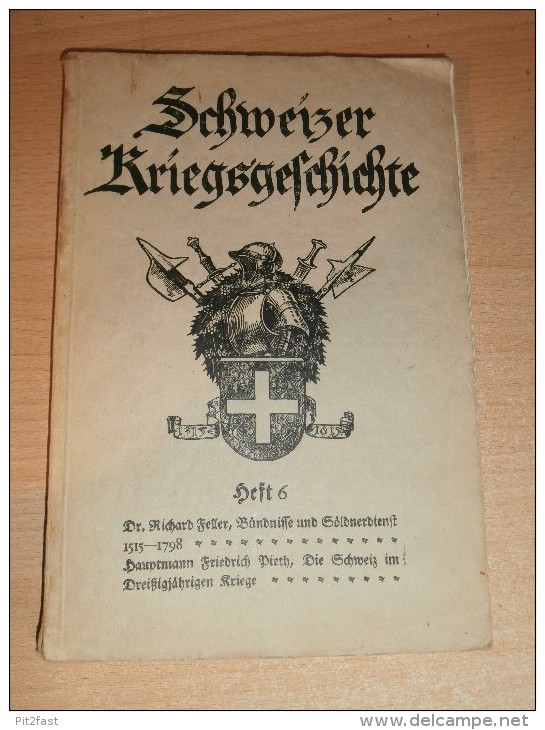 Schweizer Kriegsgeschichte , Heft 6 , 104 S., Ceresole !!! - Police & Militaire