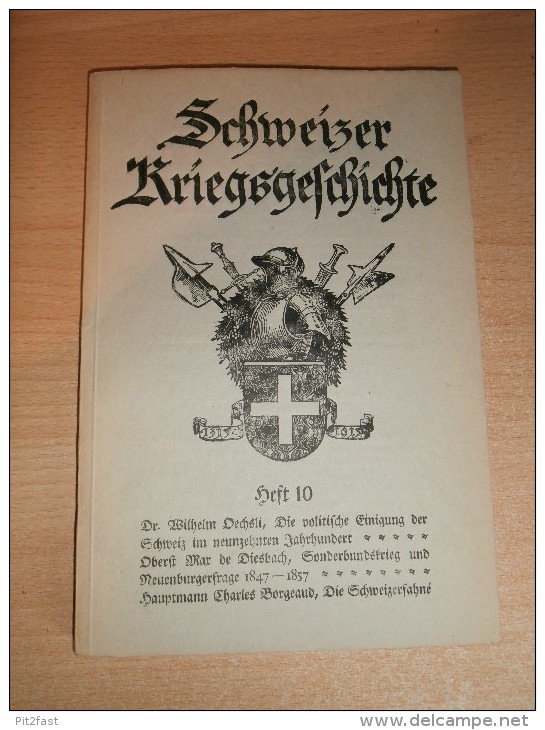 Schweizer Kriegsgeschichte , Heft 10 , 108 S., Sonderbund , Fribourg , Belfaux !!! - Police & Militaire