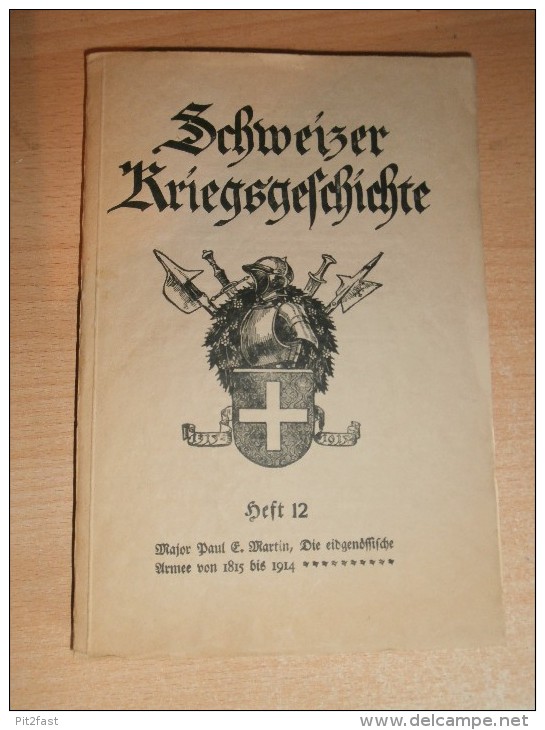 Schweizer Kriegsgeschichte , Heft 12 , 176 S., Besancon , Montbeliard !!! - Militär & Polizei