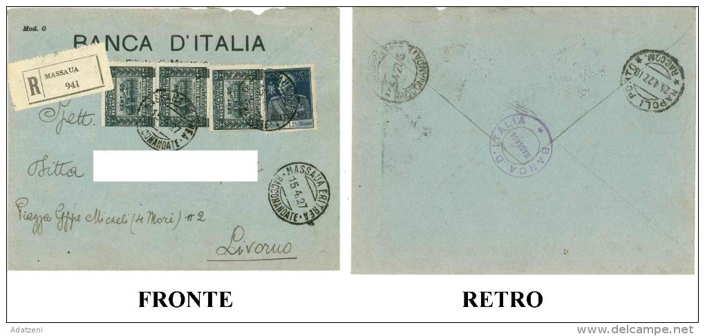 RACCOMANDATA BUSTA VIAGGIATA 1927 BANCA D’ITALIA FILIALE DI MASSAUA (ERITREA) FRANCOBOLLI VALORI:  3 X REGNO D’ITALIA CO - Storia Postale