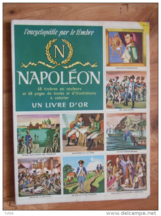 Album Chromos Complet L'encyclopédie Par Le Timbre Napoleon N°2 Livre D'or édition Cocorico - Albums & Catalogues