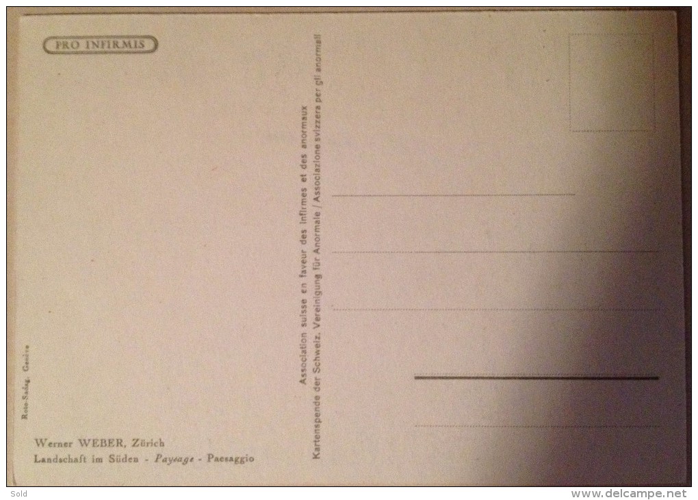 PRO INFIRMIS: Werner Weber, Zurich - Landschaft Im Suden - Zürich