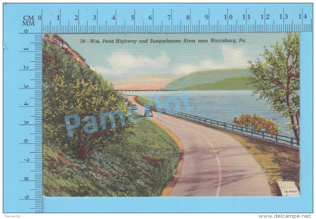 ( Wm. Penn Highway And Susquehanna River Near Harrisburg Pa ) Linen Post Cardd 2 Scans - American Roadside