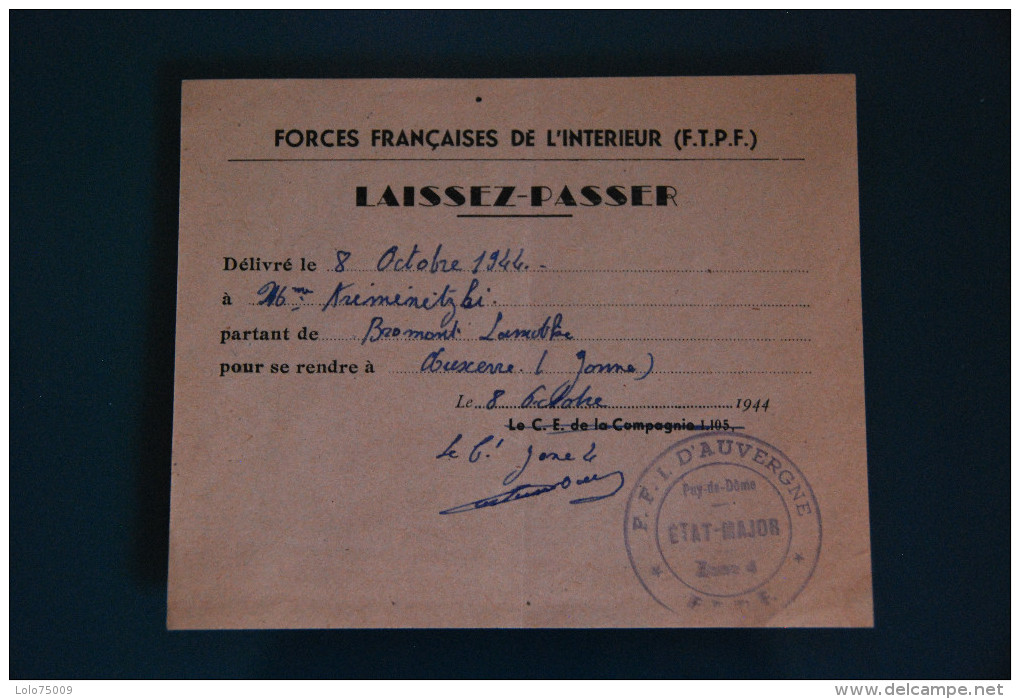 Laissez Passer Des Forces Francaises De L'intérieur FFI D'auvergne Auxerre Yonne Bromont Puy De Dome - Documents