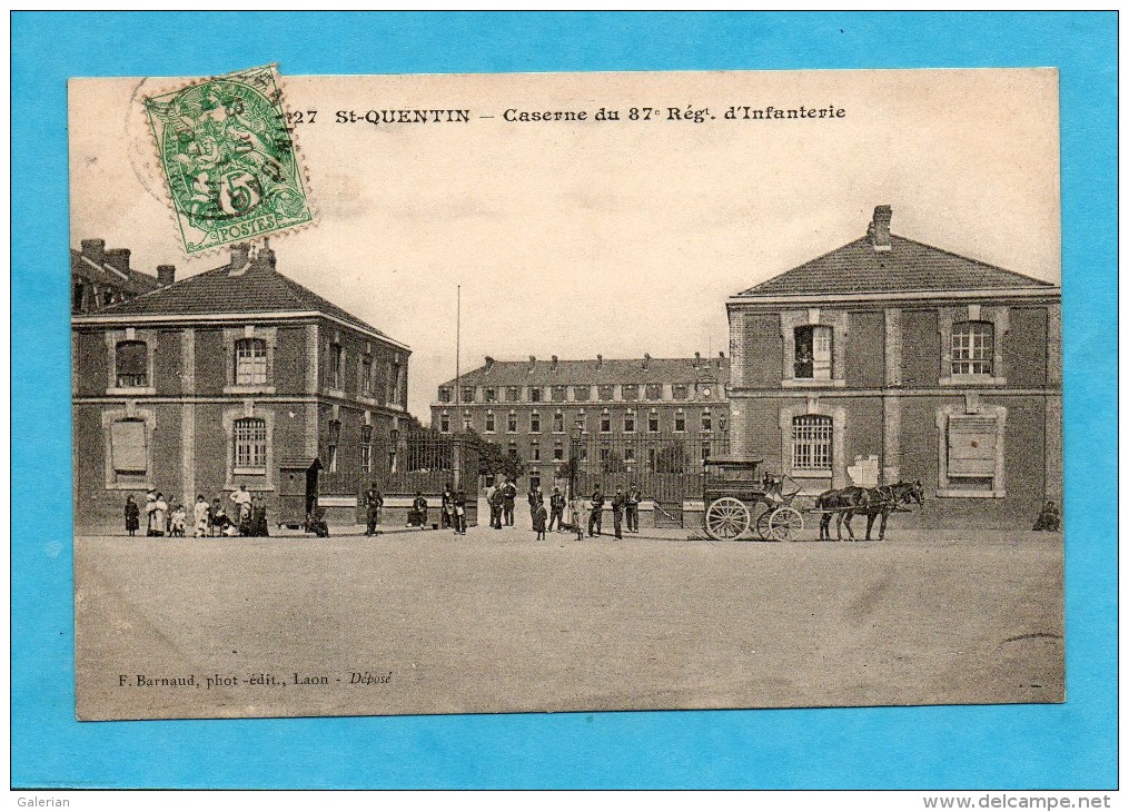 Saint-Quentin. - Caserne Du 87e Régiment D'Infanterie. - Attelage. - Saint Quentin