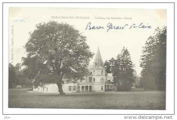 61/ ORNE... BAZOCHES En HOULME. Château Du Hameau Fleuri - Autres & Non Classés