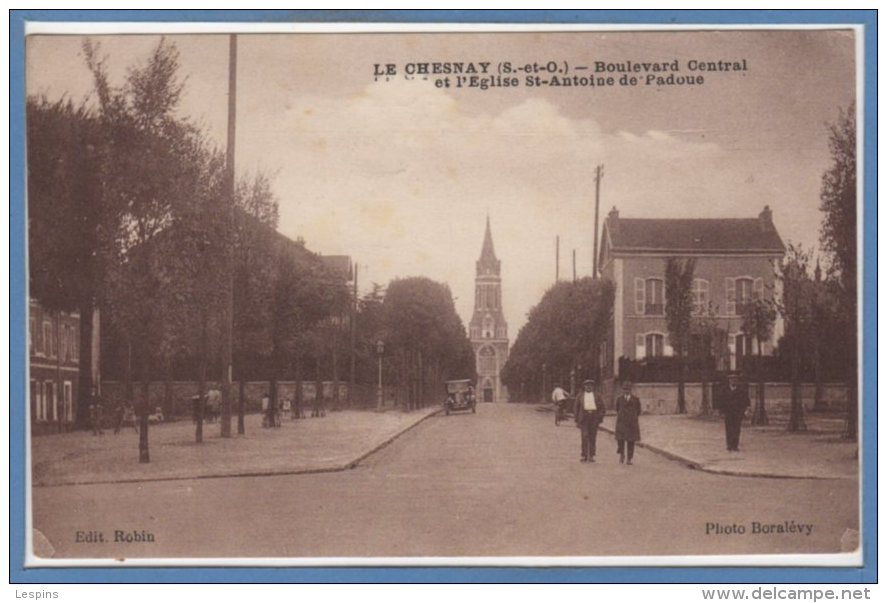 78 - Le CHESNAY --  Boulevard Central Et L'Eglise St Antoine De Padoue - Le Chesnay