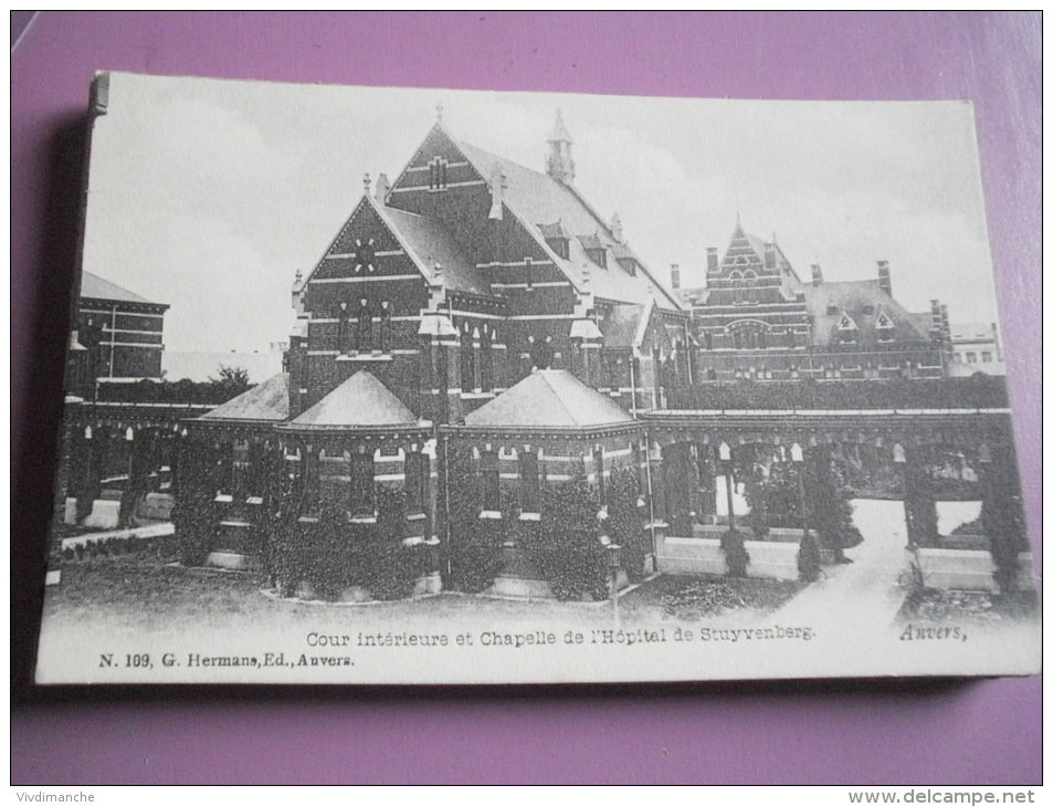 ANVERS - COUR INTERIEURE ET CHAPELLE DE L'HOPITAL DE STUYVENBERG - CPA VIERGE EDITEUR HERMANS -TB ETAT - Antwerpen