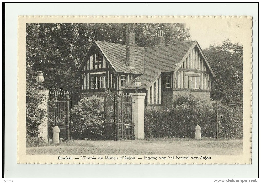 Stokkel - Stockel   *  Entrée Du Manoir D'Anjou - Ingang Van Het Kasteel Van Anjou - Woluwe-St-Pierre - St-Pieters-Woluwe