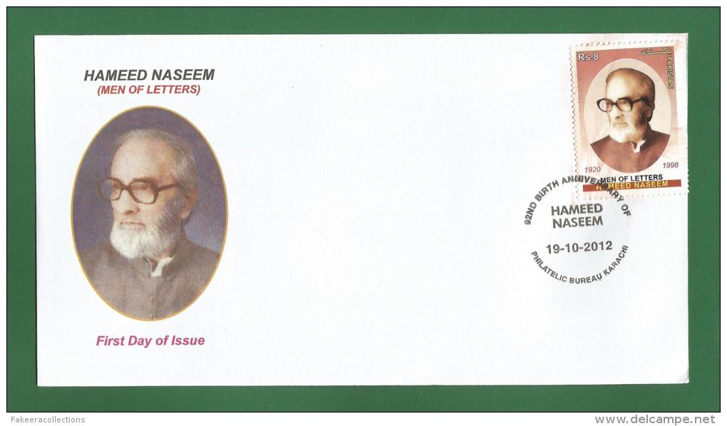 PAKISTAN 2012 - HAMEED NASEEM ( MEN OF LETTERS ) - FDC MNH ** - POET, WRITER , BIRTH ANNIVERSARY ( 1920 -1998 ) As Scan - Pakistan