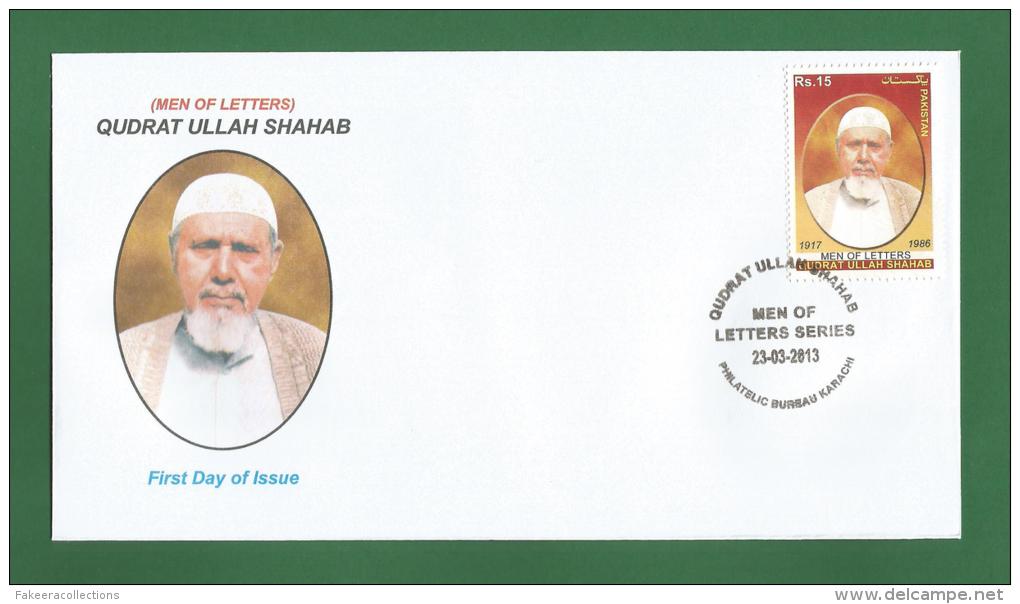 PAKISTAN 2013 - QUDRAT ULLAH SHAHAB ( MEN OF LETTERS ) - FDC MNH ** - Urdu Writer , CIVIL SERVANT ( 1917 -1986 ) As Scan - Pakistan