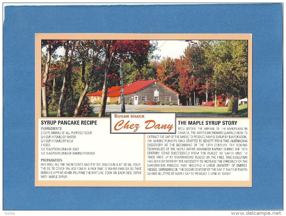 CPM -  Carte PUB - CANADA - QUEBEC Trois-Rivières - Cabane à Sucre Chez Dany - Recette Du "sirop à Crêpe" - Modern Cards