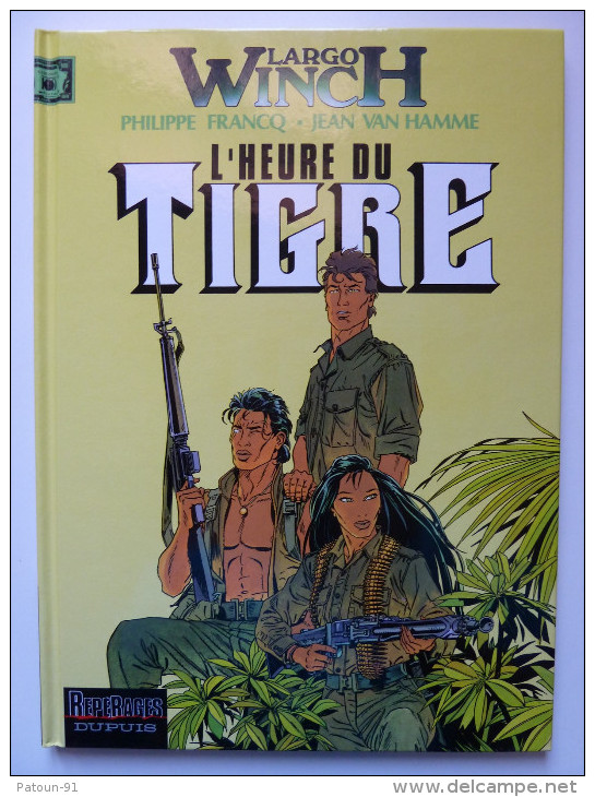 Largo Winch, L´Heure Du Tigre, En EO,  Comme Neuf - Largo Winch