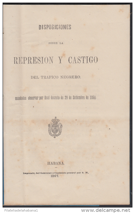 *E1405 CUBA SPAIN ESPAÑA. SLAVE SLAVERY 1867. EXP ABOLICION DE LA ESCLAVITUD