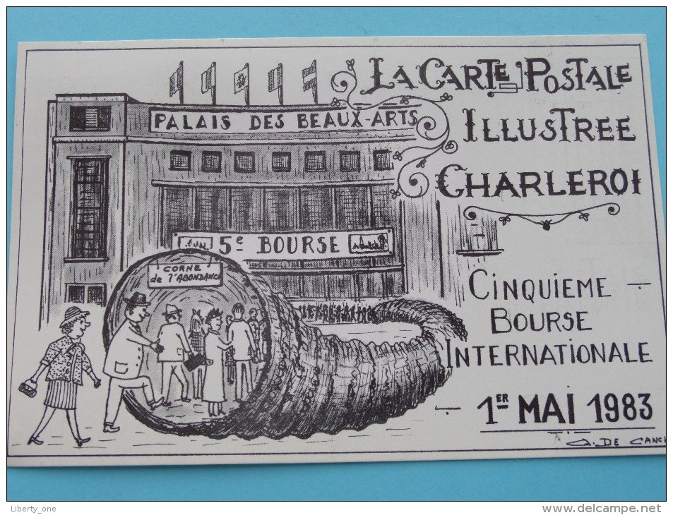 La Carte Postale  Illustrée Charleroi / 1 MAI 1983 5ème Bourse Int. ( N° 410 ) - ( Zie Foto Voor Details ) !! - Bourses & Salons De Collections