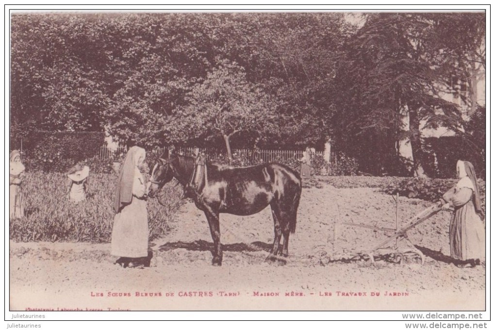 81 CASTRES LES SOEURS MAISON MERE LES TRAVAUX DU JARDIN CPA BON ÉTAT - Castres