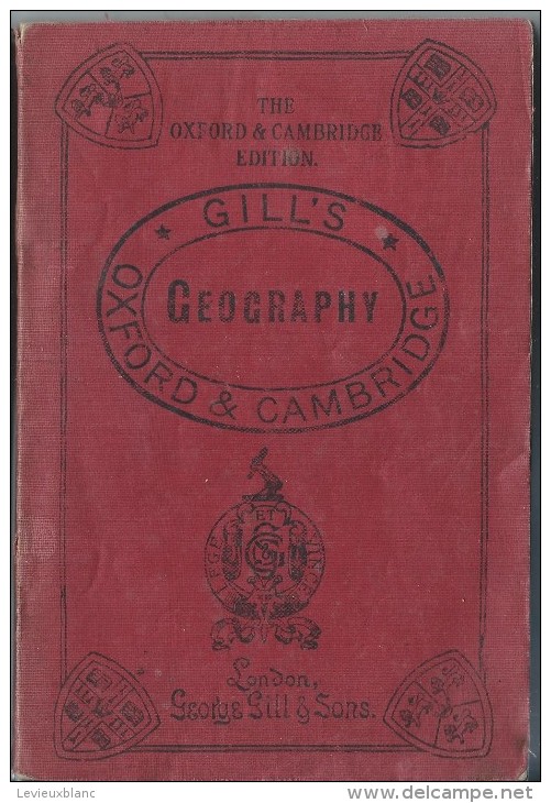 Manuel Scolaire/Geography/Oxford & Cambridge/George Gill & Sons/London/Vers 1905   PGC88 - Geografía