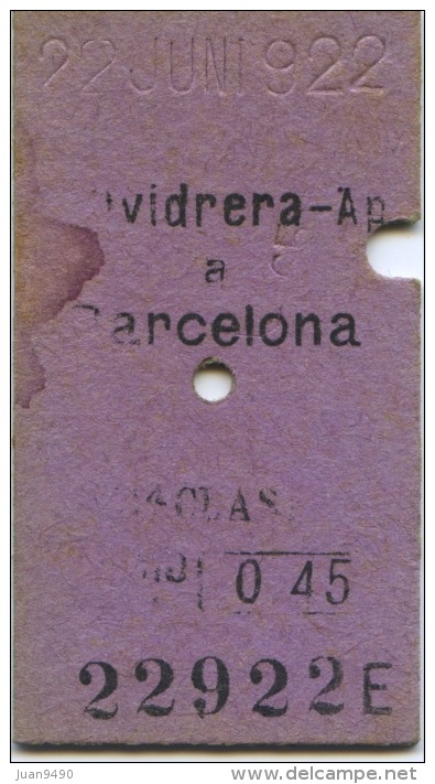 TICKET EDMONDSON DEL FERROCARRIL DE SARRI A BARCELONA // VALLVIDREAR AP. - BARCELONA // 1922 - Europe