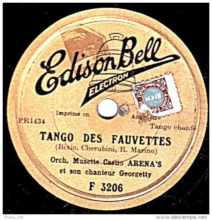 78 Trs - 25 Cm - état B - Orch. Musette Castio ARENA'S Georgrtty - TANGO DES FAUVETTES - ETIENNE - 78 T - Disques Pour Gramophone