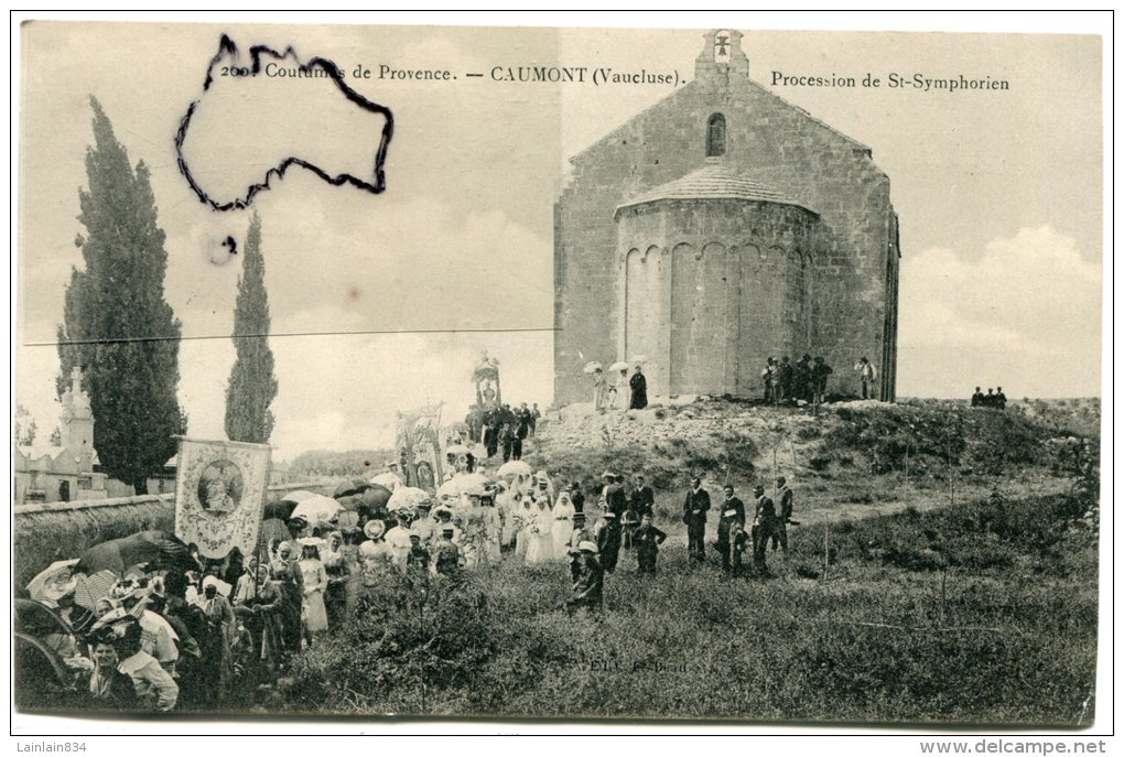 - 200 - CAUMONT - ( Vaucluse ), Procession De St-Symphorien, Coutumes De Provence, TTBE, Scans. - Caumont Sur Durance