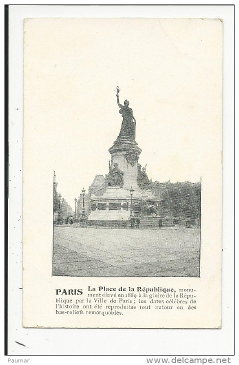 Paris   Place De La République            Avec  Texte Explicatif - Altri & Non Classificati