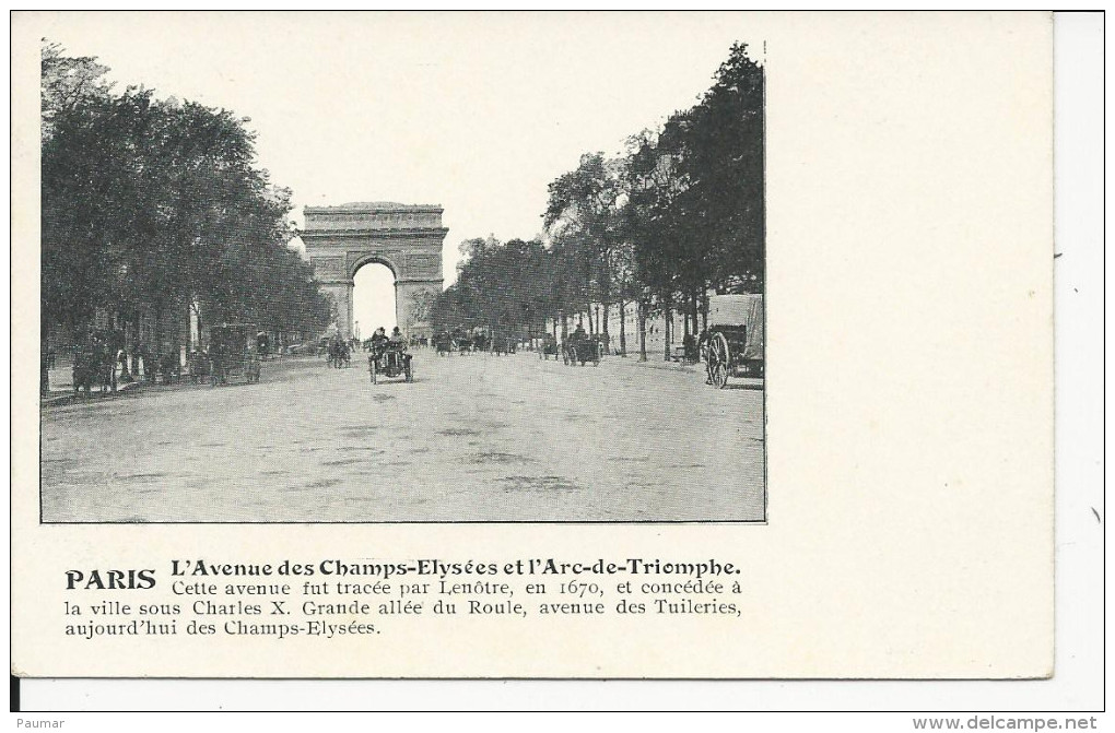 Paris L'Avenueded Champs-Elysées Et  L'Arc De Triomphe       Avec  Texte Explicatif - Altri & Non Classificati