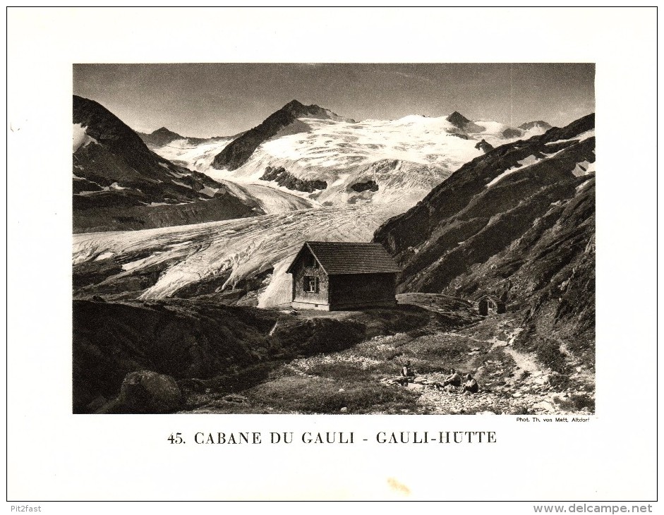 Original Ansicht/ Photographie Von 1927 , Gaulihütte , Innertkirchen , Ca. 20x13 , Berghütte !!! - Innertkirchen