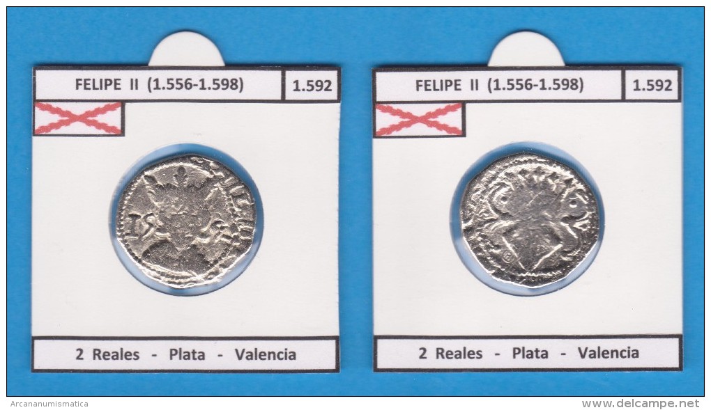 Felipe II (1.556-1.598) 2 Reales 1.592 Valencia  SC/UNC  Réplica   T-DL-11.365 - Ensayos & Reacuñaciones