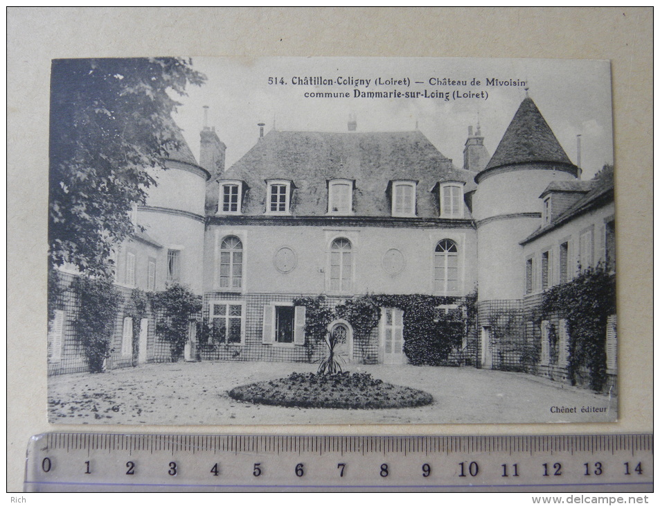 CPA (45) Loiret - Châtillon Coligny - Château De Mivoisin - Commune Dammarie Sur Loing - Chatillon Coligny