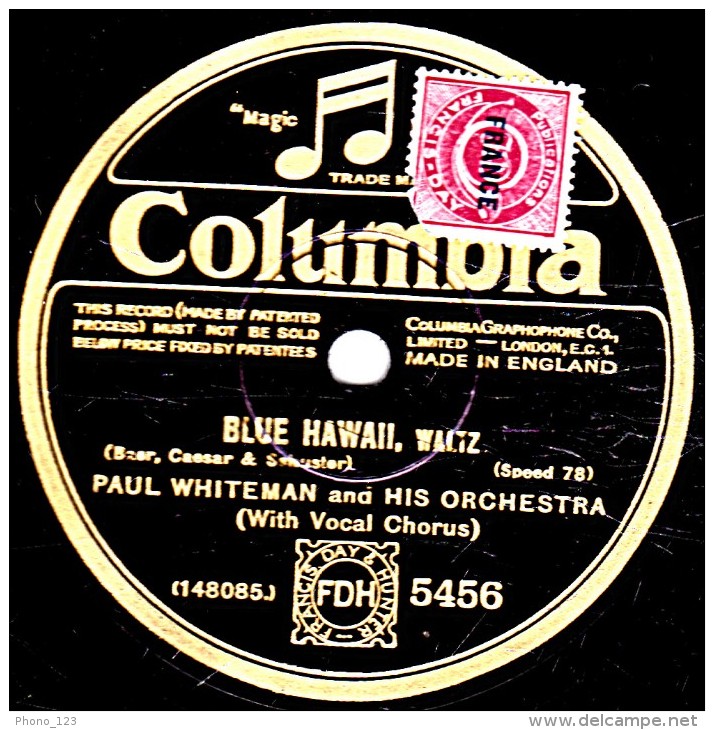 78 Trs - 25 Cm - état EX - PAUL WHITEMAN - BLUE HAWAII, WALTZ - LOUISE, FOX TROT - 78 T - Disques Pour Gramophone