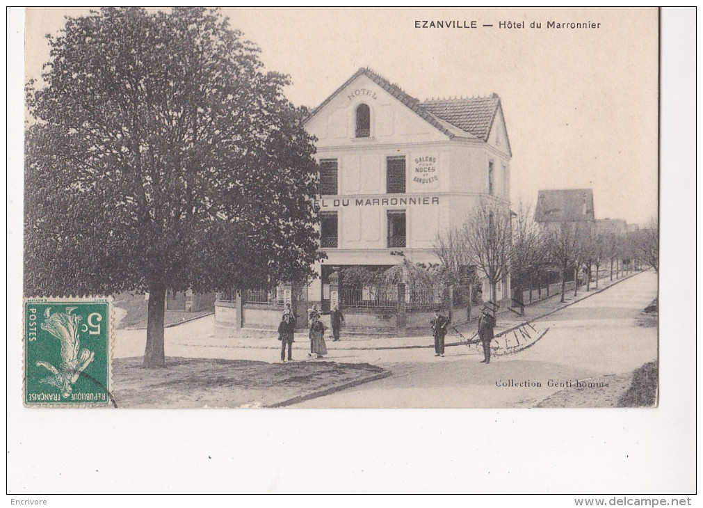 Cpa EZAINVILLE Hotel Du Marronnier  BELLE ANIMATION Population A La Pose Collec Gentilhomme - Ezanville