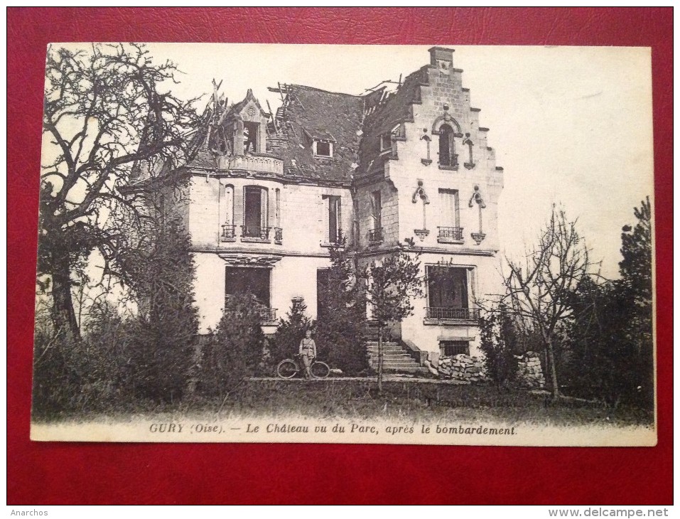 60 Oise GURY Le Chateau Vu Du Parc Après Le Bombardement - Vaumoise