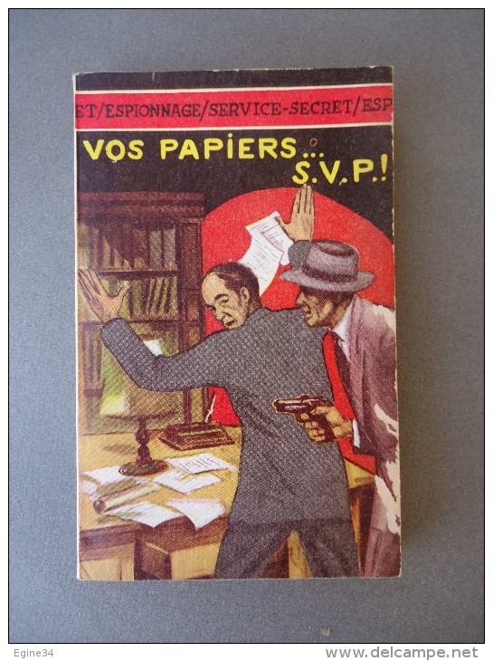 Société D'Editions Générales - Espionnage/Service-Secret - No 24 - O.K. Devil - Vos Papiers S.V.P. ? - 1963 - Sonstige & Ohne Zuordnung