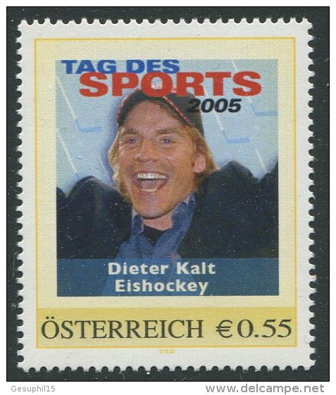 ÖSTERREICH / PM Tag Des Sports 2005 / Dieter Kalt - Eishockey / Postfrisch / MNH /  ** - Personalisierte Briefmarken