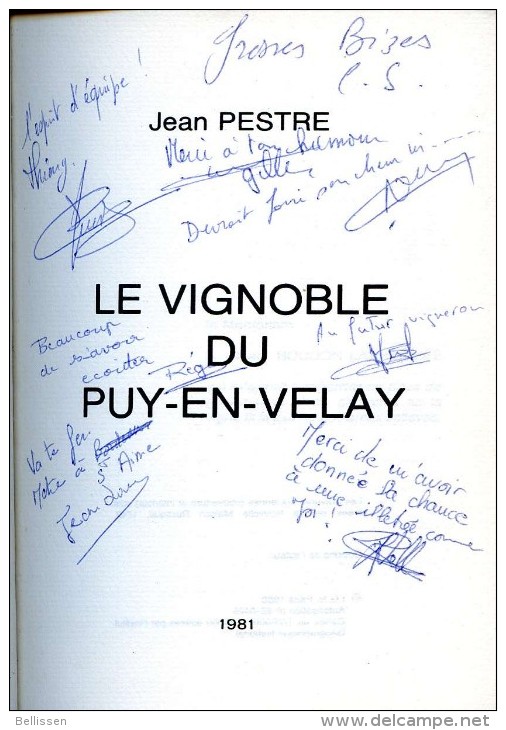 Le Vignoble Du Puy-en-Velay, Par Jean PESTRE, 1981, AUVERGNE, HAUTE-LOIRE - Auvergne