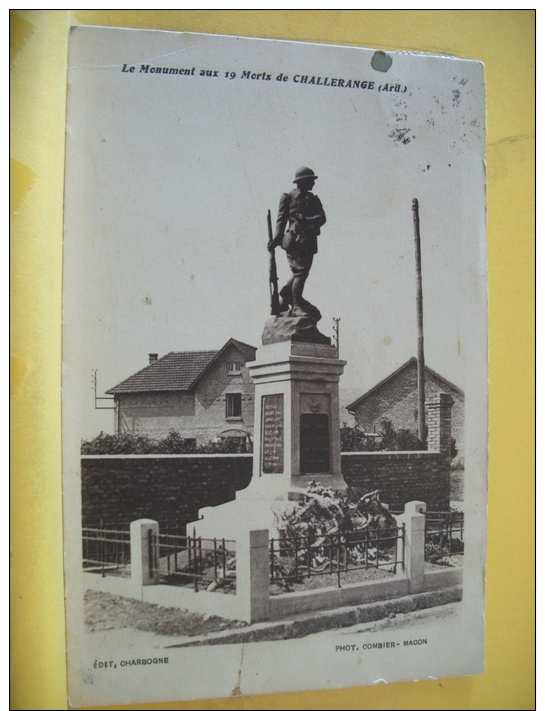 07 64 CPA - LE MONUMENT AUX 19 MORTS DE CHALLERANGE - 1934 - (VOIR SCANS) - Otros & Sin Clasificación