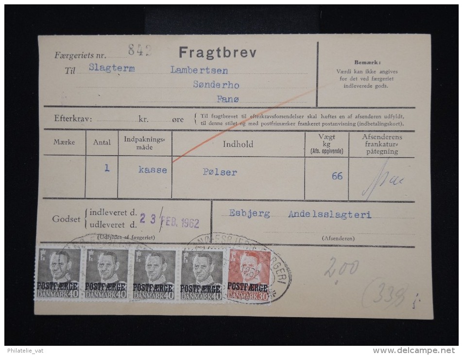 DANEMARK - Timbres Surchargés  " Postf Aerge " Sur Document En 1962 - - à Voir - Lot P8045 - Brieven En Documenten